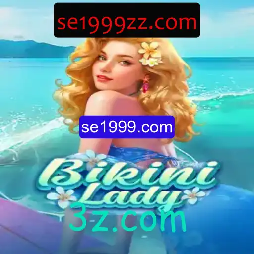 A Fascinante Aventura de BikiniLady: Um Mergulho no Mundo de se1999.com